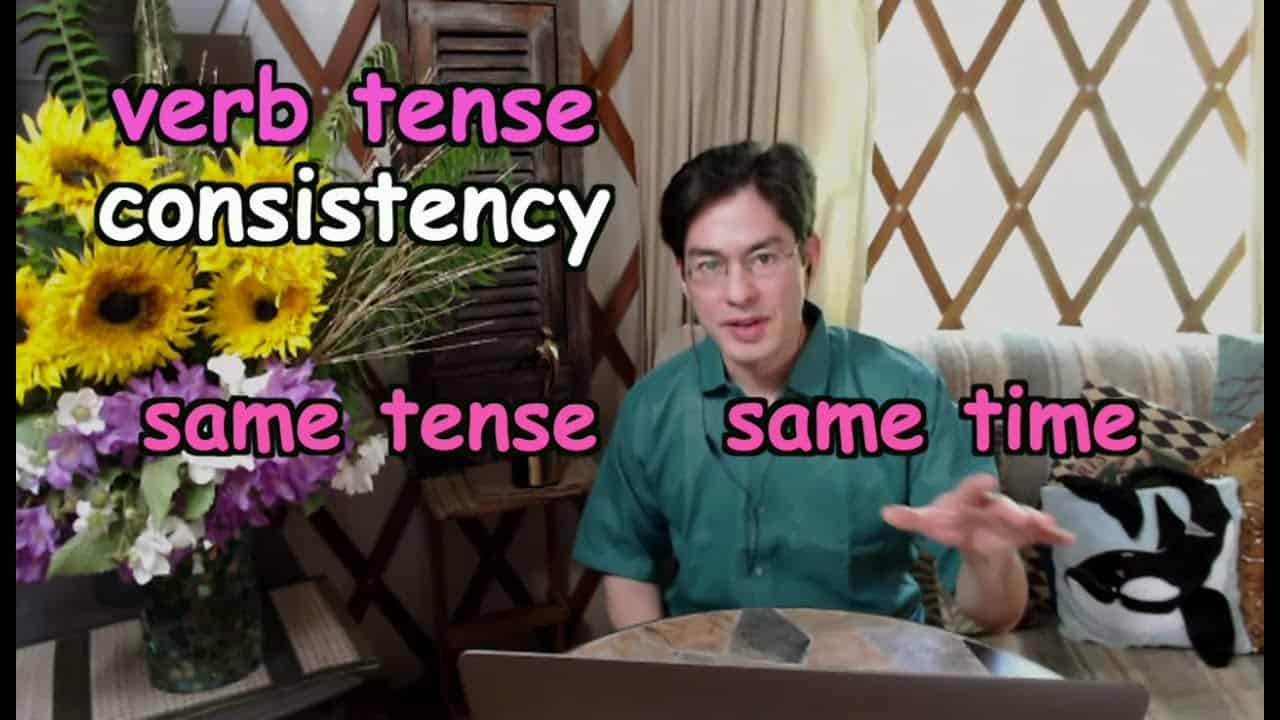 what-is-verb-tense-consistency-ask-cozy-grammar