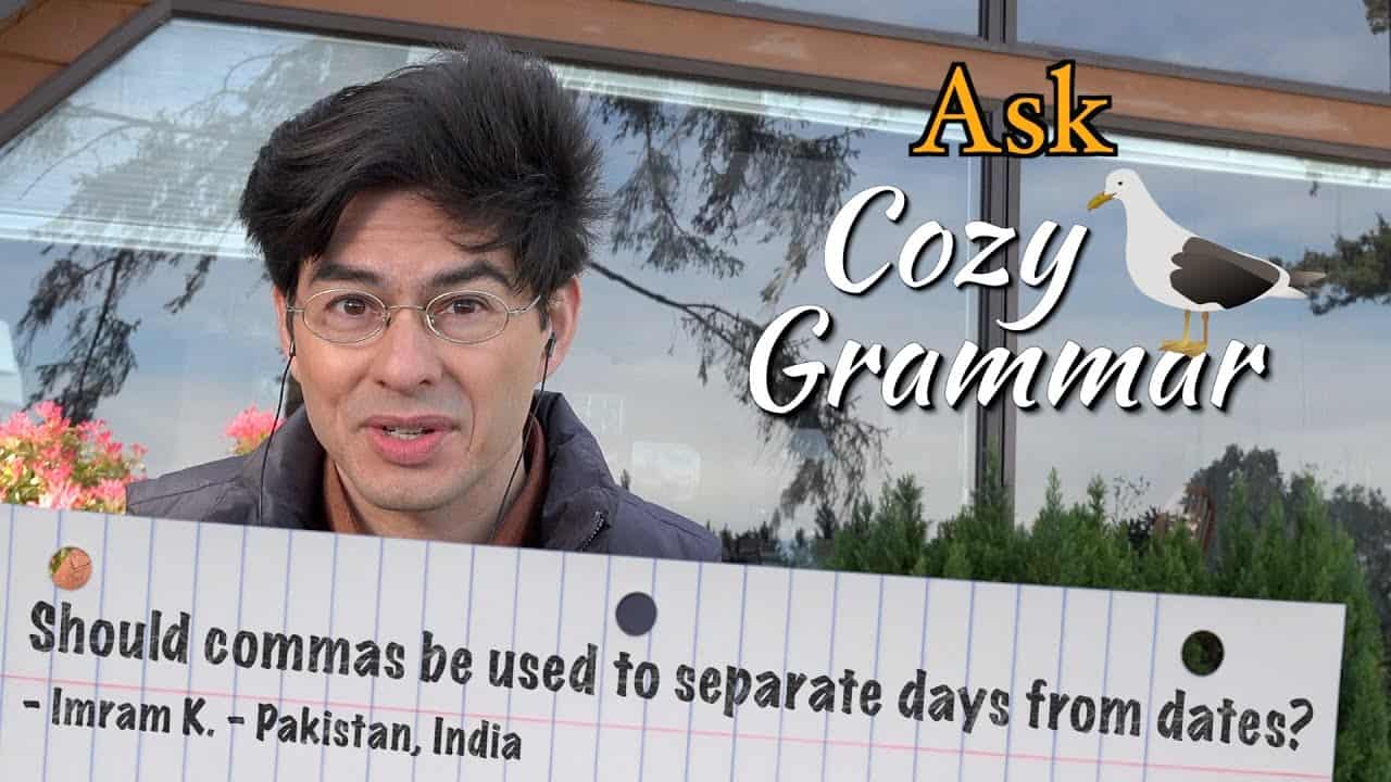 Should Commas Be Used To Separate Days From Dates Ask Cozy Grammar